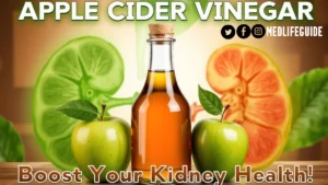 Apple Cider Vinegar for kidneys