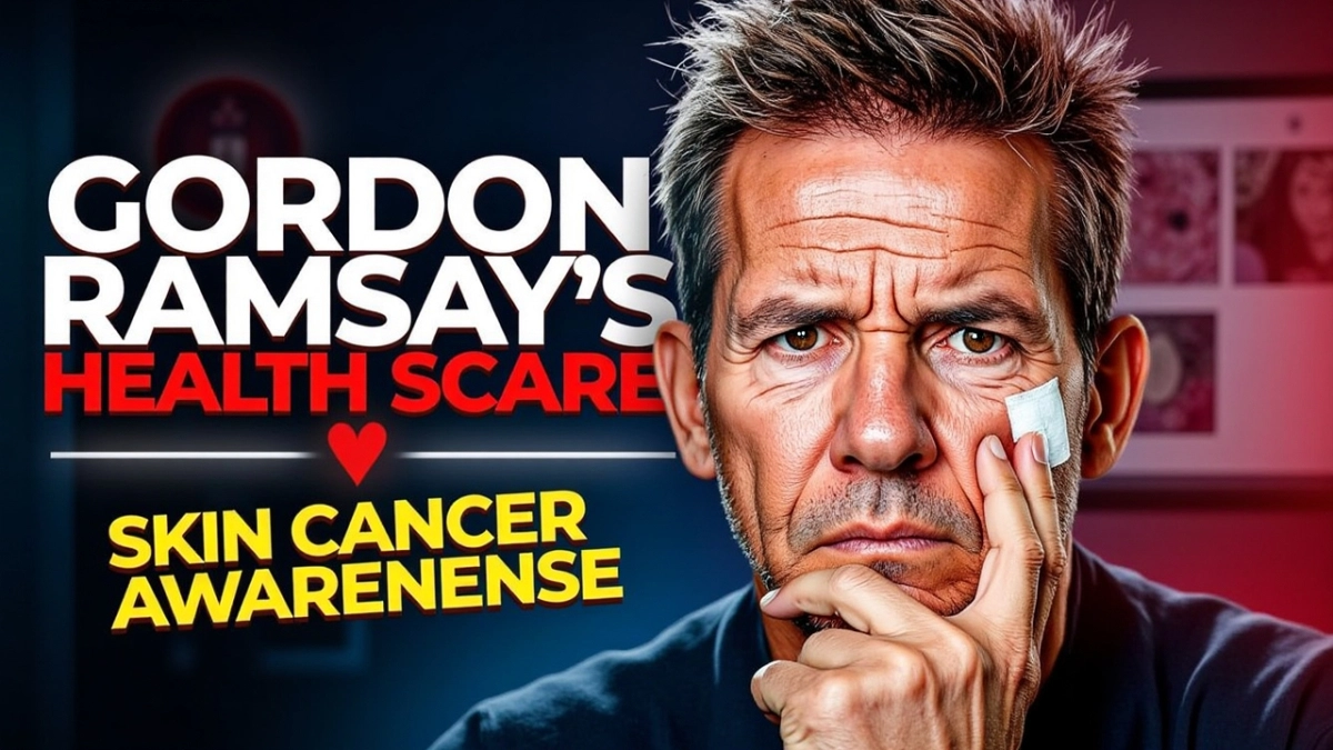 Gordon Ramsay Skin Cancer