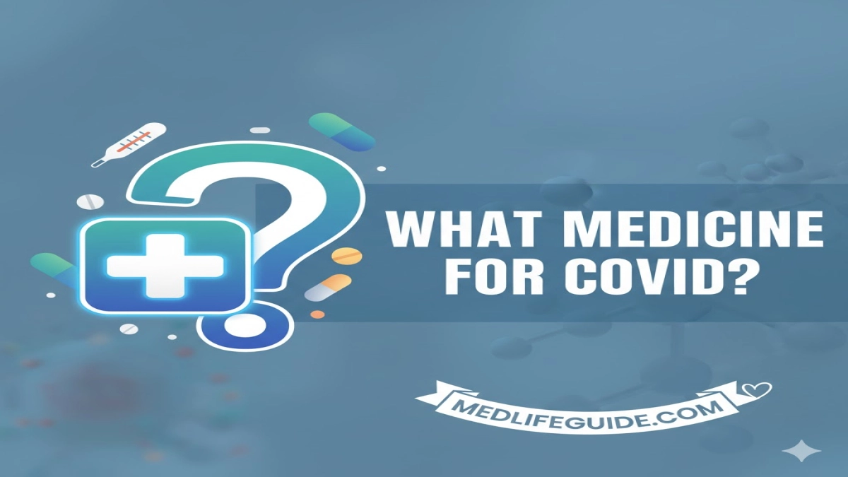 what medicine to take for covid