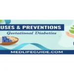 Gestational diabetes causes and preventions