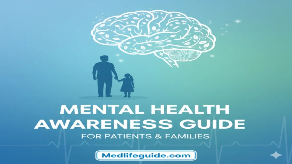 Mental health awareness guide designed for patients and families, promoting understanding and support for mental health issues.