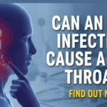 Visual of the question, "Can an ear infection cause a sore throat?" by MedLifeeguide, exploring health connections.