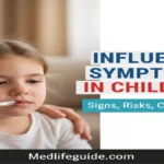 Influenza Symptoms in Children by medlifguide