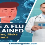 Type A Flu Explained by medlifeguide