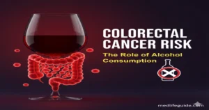 Colorectal Cancer Risk The Role of Alcohol Consumption