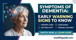 Symptoms of Dementia Early Warning Signs to Know